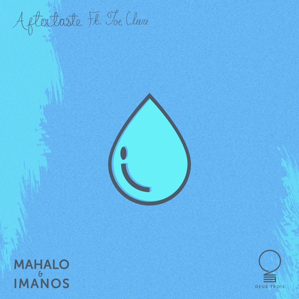 Mahalo & Imanos ft Joe Cleere - Aftertaste