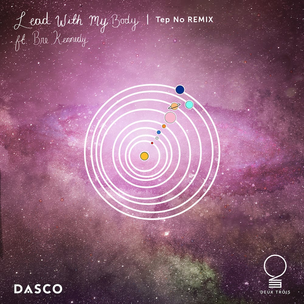 Dasco - Lead With My Body (Tep No Remix)